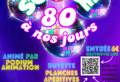 soirée année 80 à nos jours