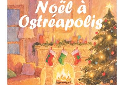 Noël à Ostréapolis