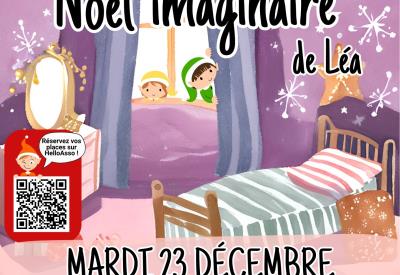 Spectacle Le Noël Imaginaire de Léa