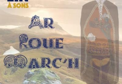 Concert Le Roi Marc - 21 décembre 2025 - Loudéac