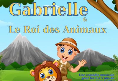 GABRIELLE ET LE ROI DES ANIMAUX