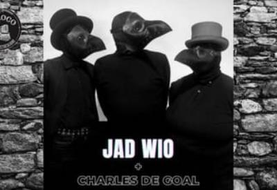 Jad Wio + Charles de Goal