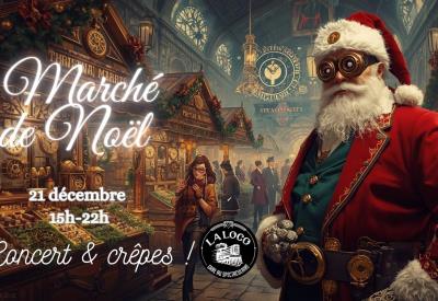 Marché de NOël La Loco